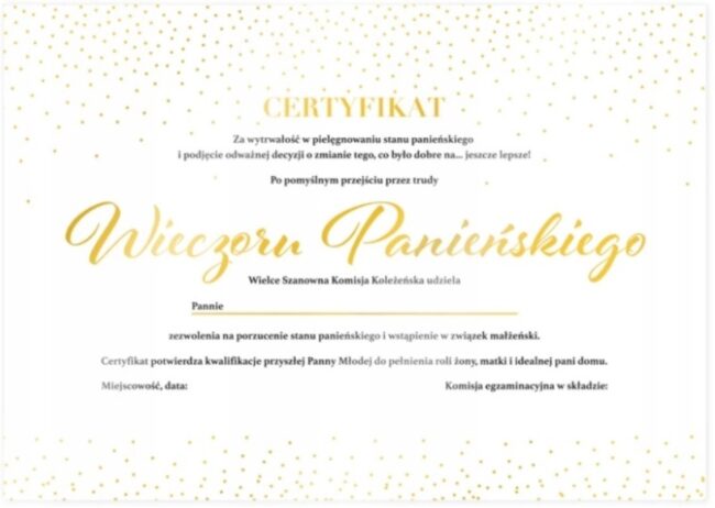 Certyfikat Przyszła Panna Młoda Wieczór Panieński Złoty