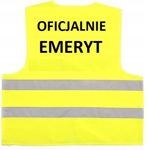 Kamizelka Odblaskowa Oficjalnie Emeryt
