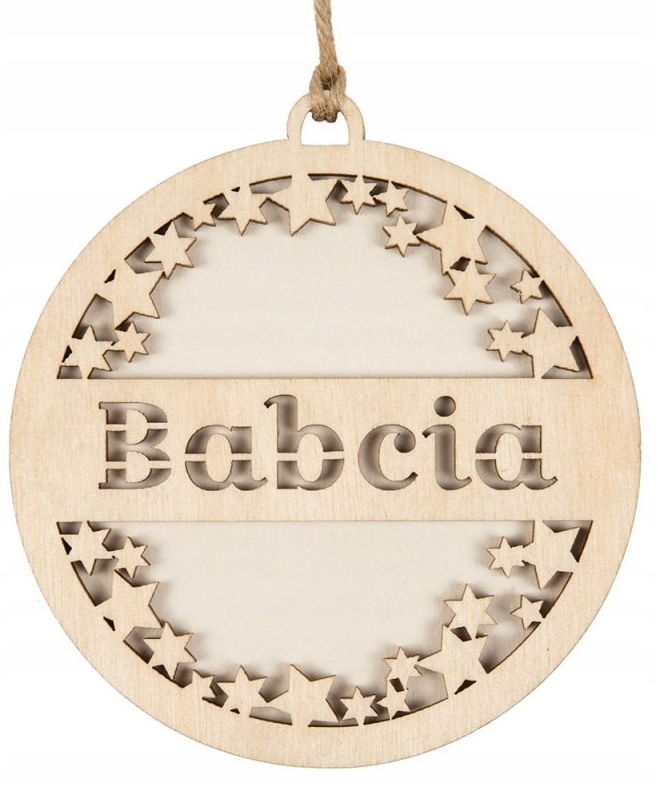 Bombka drewniana BABCIA Gwiazdki zawieszka ozdoba 8 cm DIY Święta BNAR-168