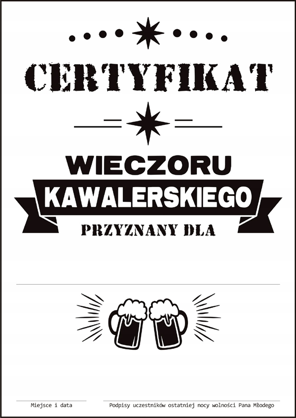 Certyfikat Przyszły Pan Młody Wieczór Kawalerski