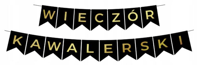 Baner Flagi na WIECZÓR KAWALERSKI czarno-złote dekoracja