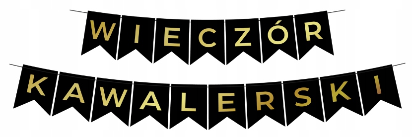 Baner Flagi na WIECZÓR KAWALERSKI czarno-złote dekoracja